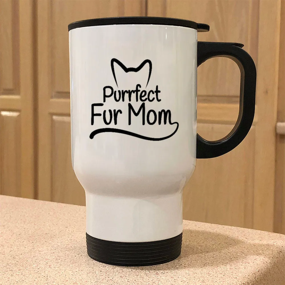 Metal Coffee and Tea Travel Mug Purrfect Fur Mom