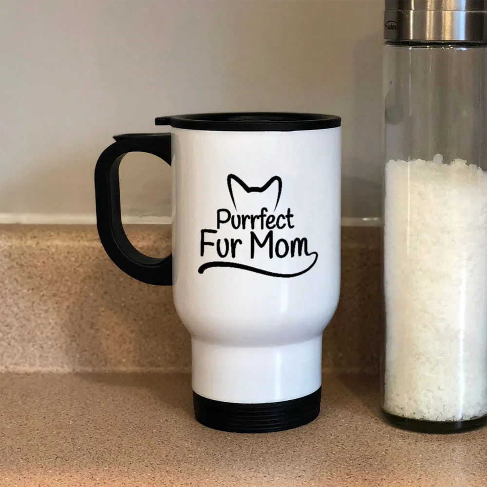 Metal Coffee and Tea Travel Mug Purrfect Fur Mom