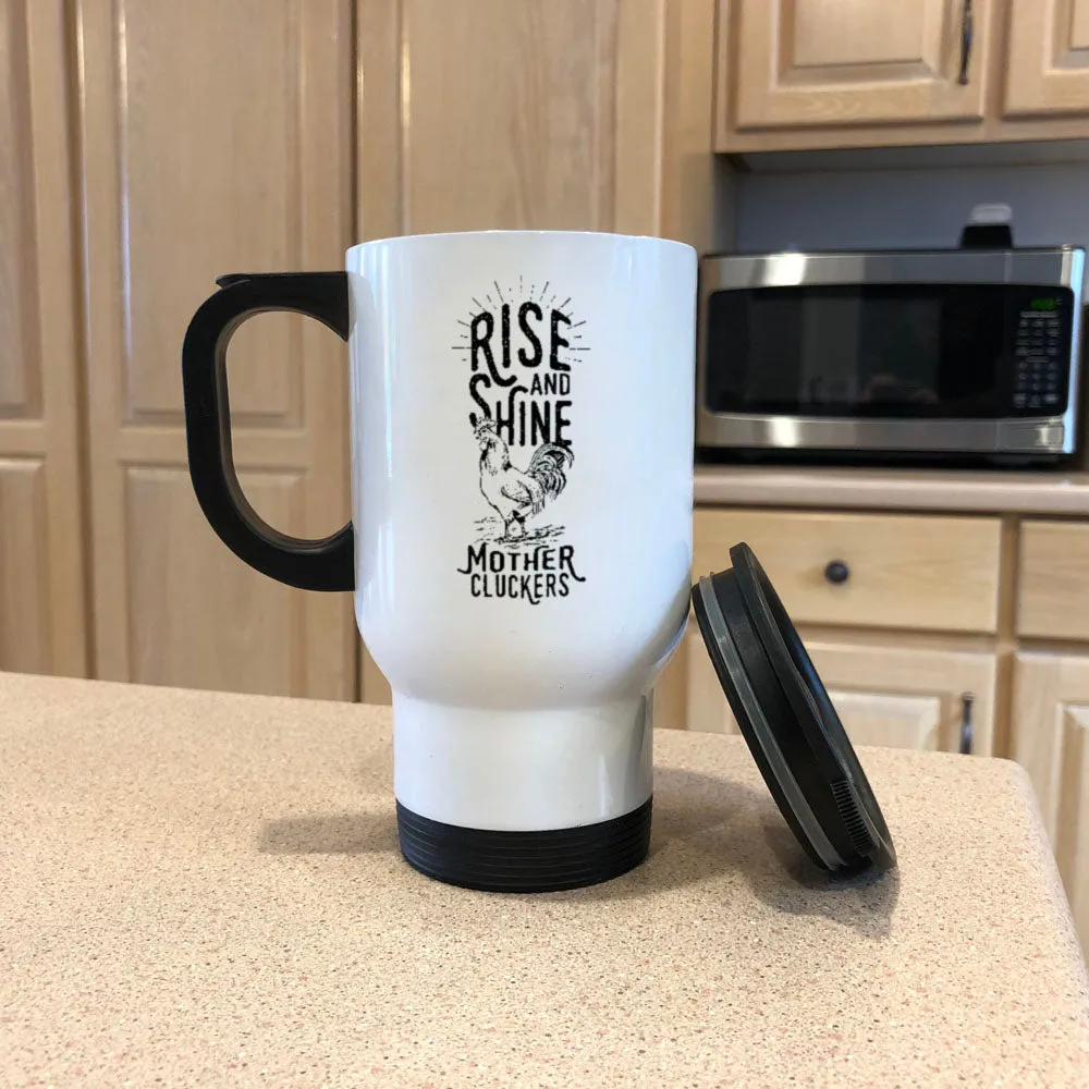 Metal Coffee and Tea Travel Mug Rise and Shine